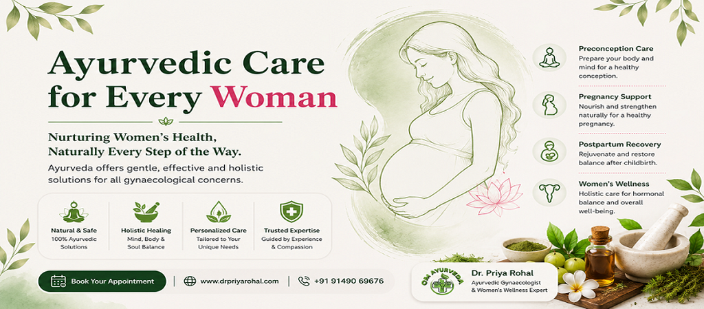 Ayurvedic Pregnancy Care Ayurvedic Gynaecologist in Shamli Pregnancy Care in Shamli Natural Pregnancy Care Fertility Treatment Ayurveda Women's Wellness Ayurveda Prenatal Ayurvedic Care Postpartum Ayurvedic Care PCOS Treatment Ayurveda Dr. Priya Rohal